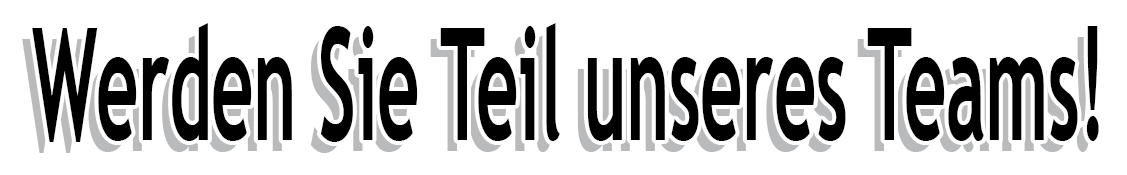 Werden Sie Teil unseres Teams!